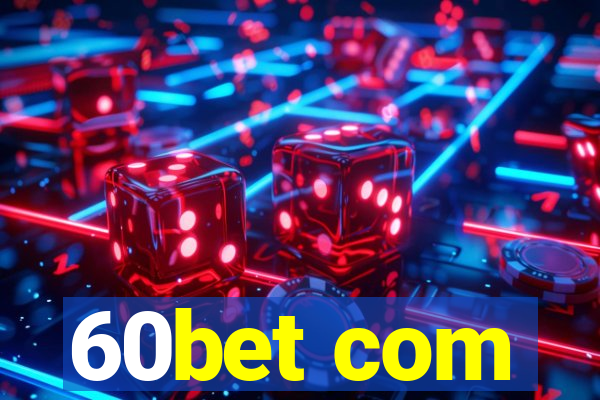 60bet com